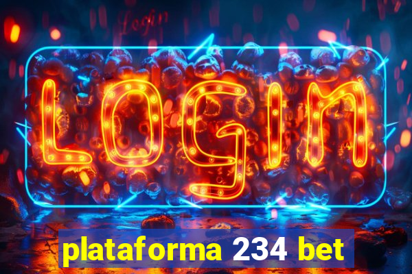 plataforma 234 bet